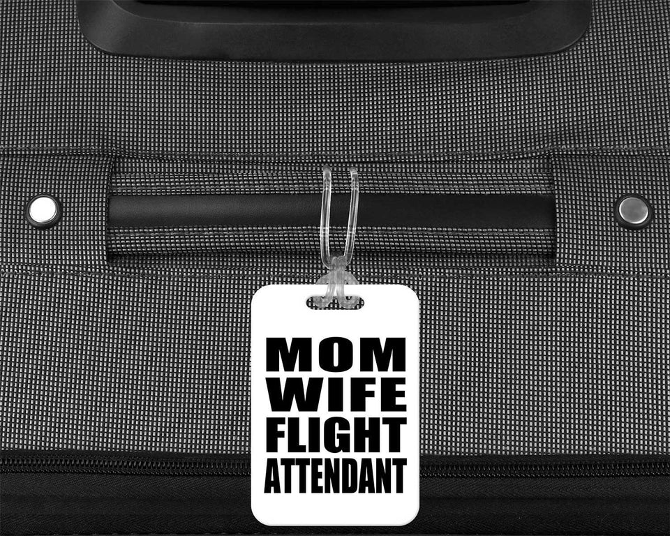 Mom Wife Flight Attendant - Luggage Bag Tag