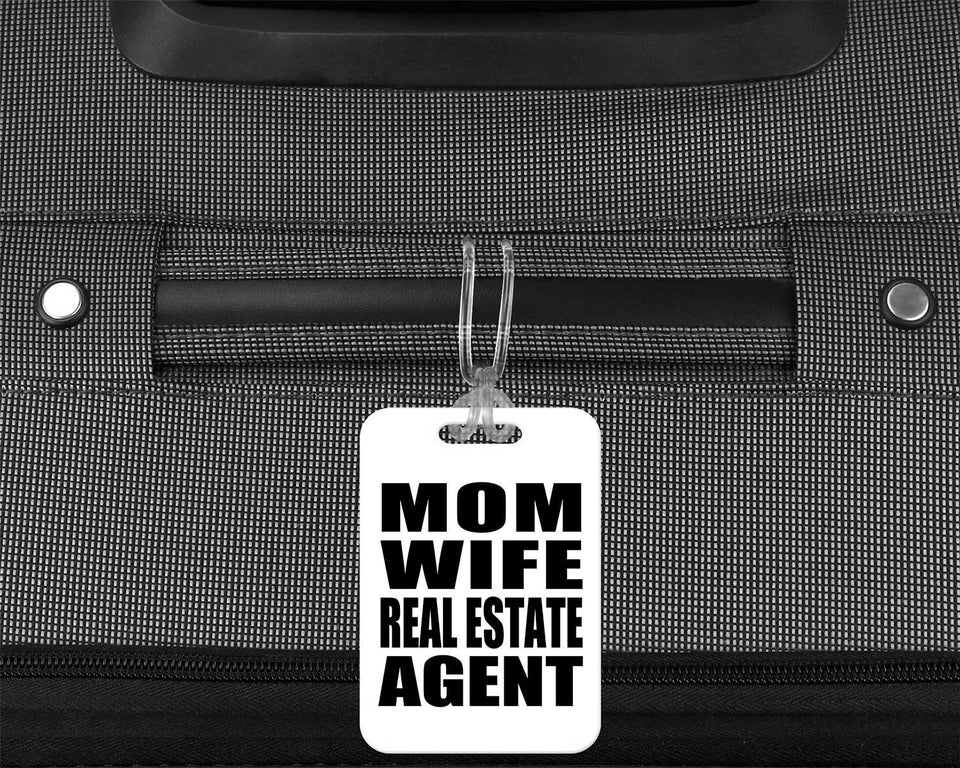 Mom Wife Real Estate Agent - Luggage Bag Tag