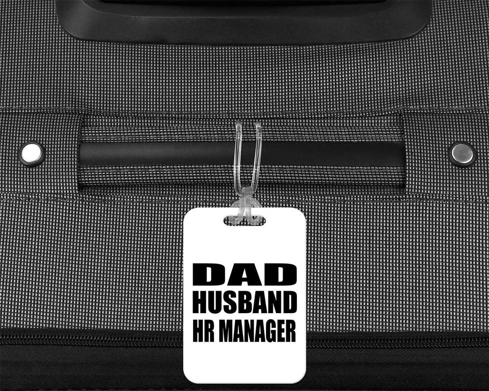Dad Husband HR Manager - Luggage Bag Tag