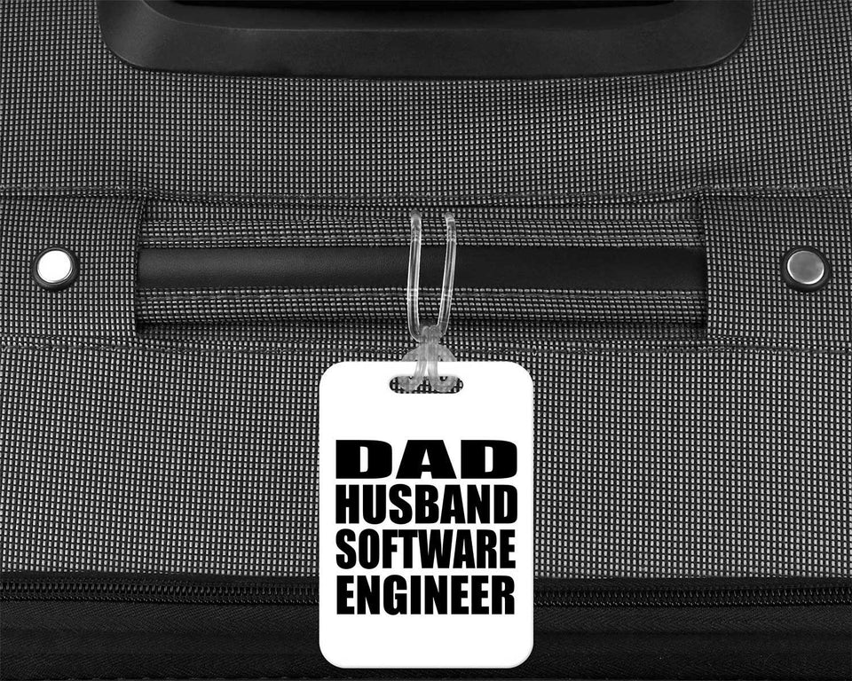 Dad Husband Software Engineer - Luggage Bag Tag