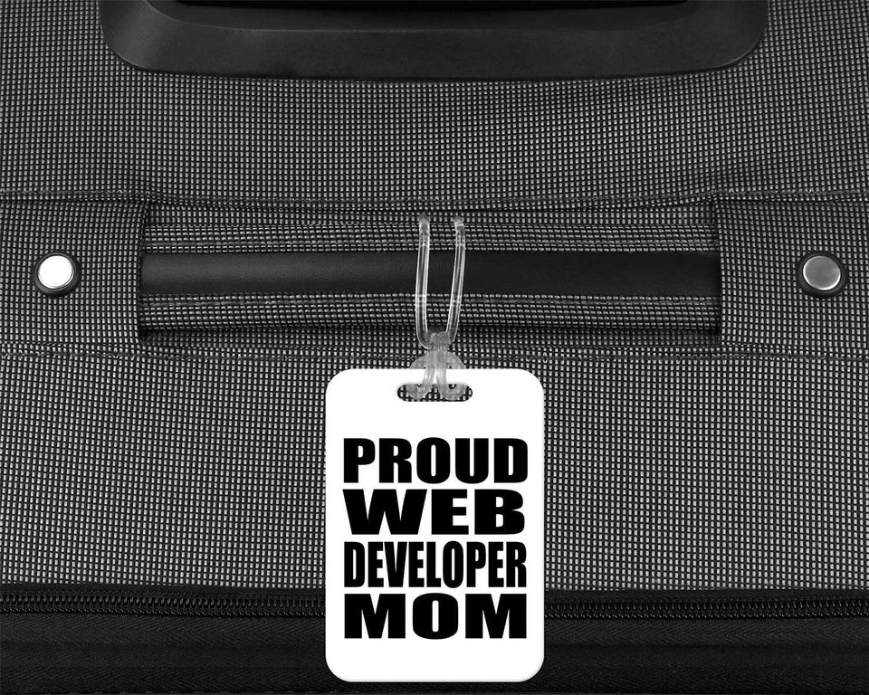 Proud Web Developer Mom - Luggage Bag Tag