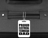 Proud Electrical Technician Dad - Luggage Bag Tag