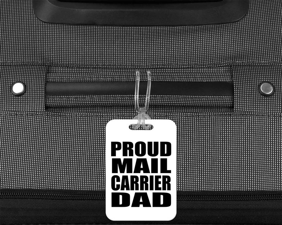 Proud Mail Carrier Dad - Luggage Bag Tag
