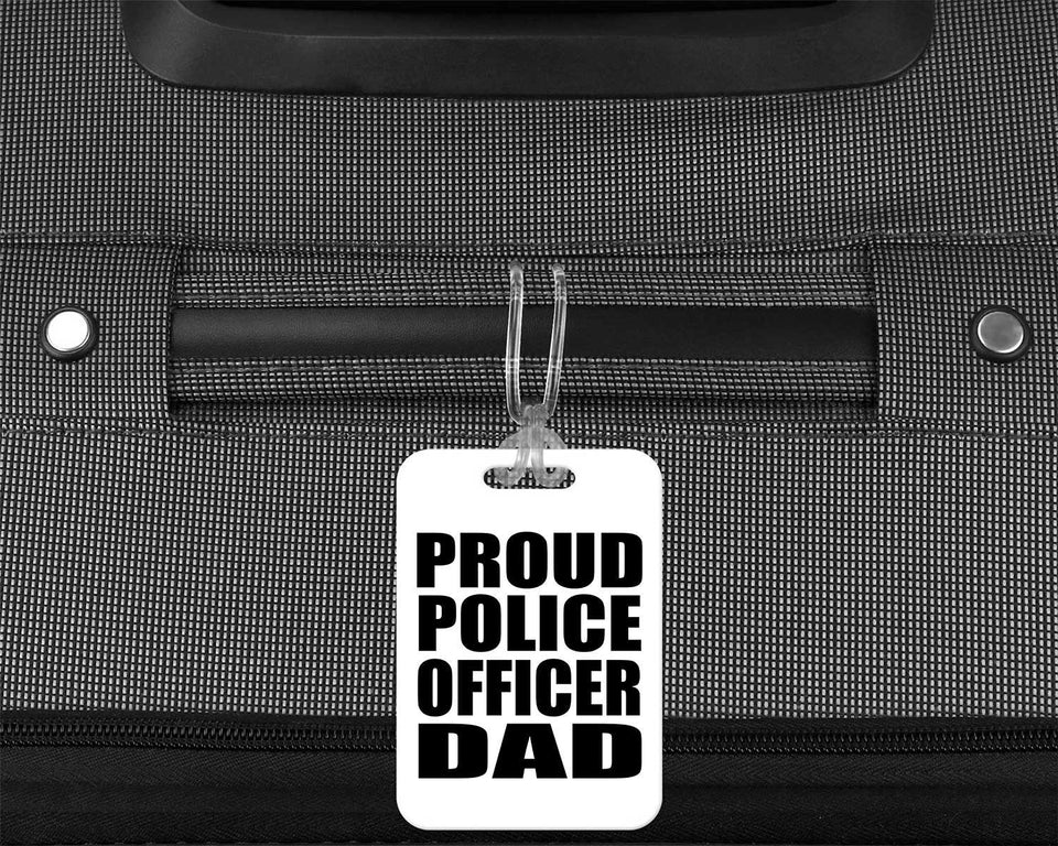 Proud Police Officer Dad - Luggage Bag Tag