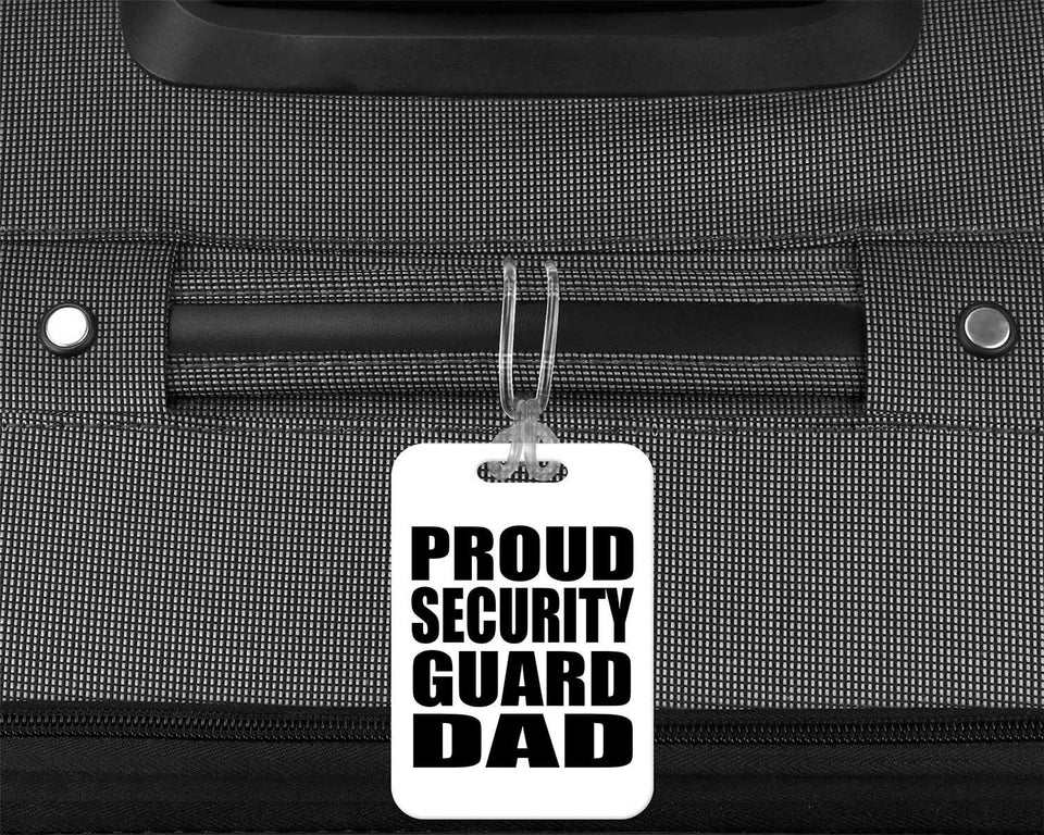 Proud Security Guard Dad - Luggage Bag Tag