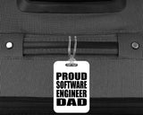 Proud Software Engineer Dad - Luggage Bag Tag