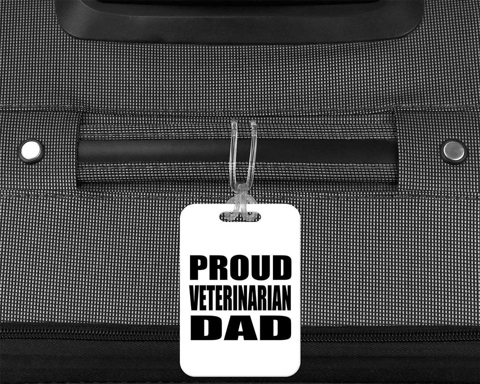 Proud Veterinarian Dad - Luggage Bag Tag