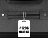 36th Birthday Square Root of 1296 Years Old - Luggage Bag Tag