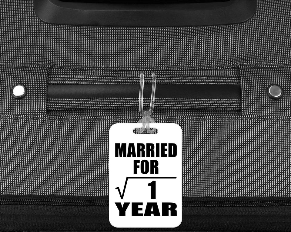 1st Anniversary Married For Square Root of 1 Year - Luggage Bag Tag