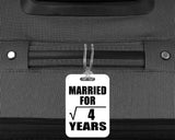 2nd Anniversary Married For Square Root of 4 Years - Luggage Bag Tag