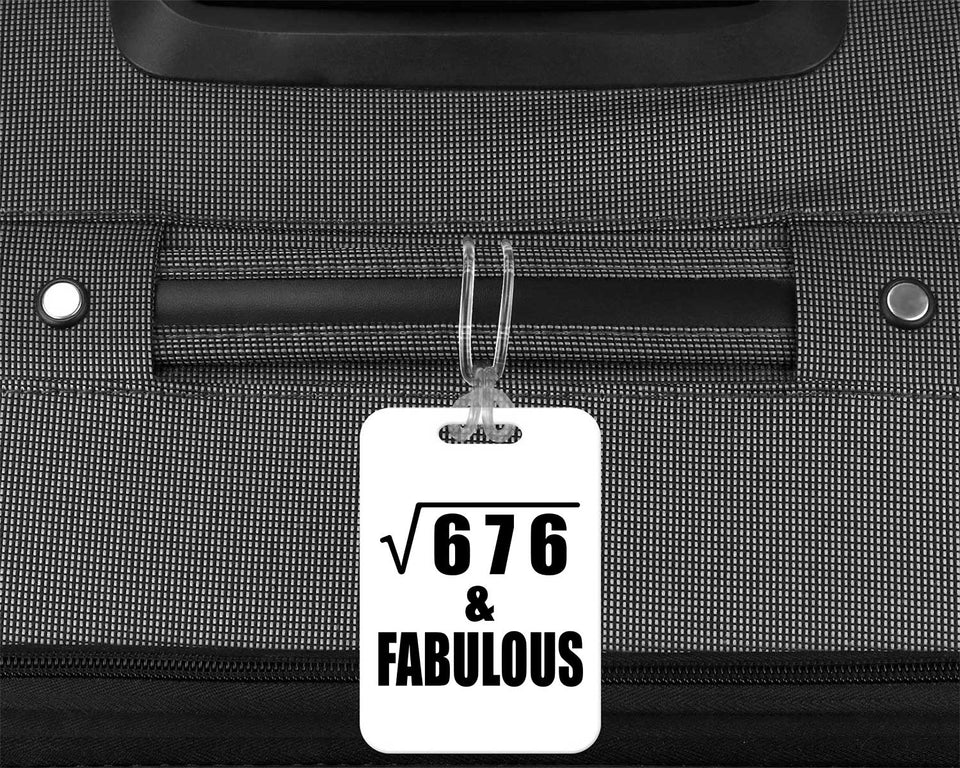 26th Birthday Square Root of 676 & Fabulous - Luggage Bag Tag