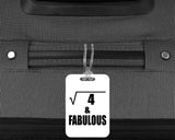 2nd Birthday Square Root of 4 & Fabulous - Luggage Bag Tag