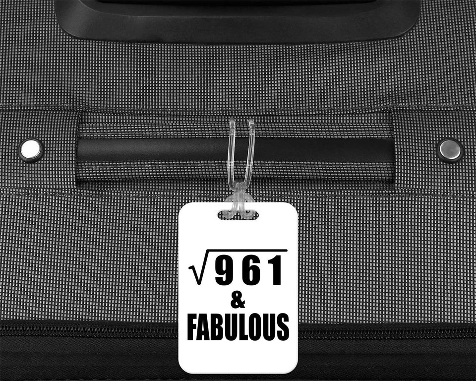 31st Birthday Square Root of 961 & Fabulous - Luggage Bag Tag