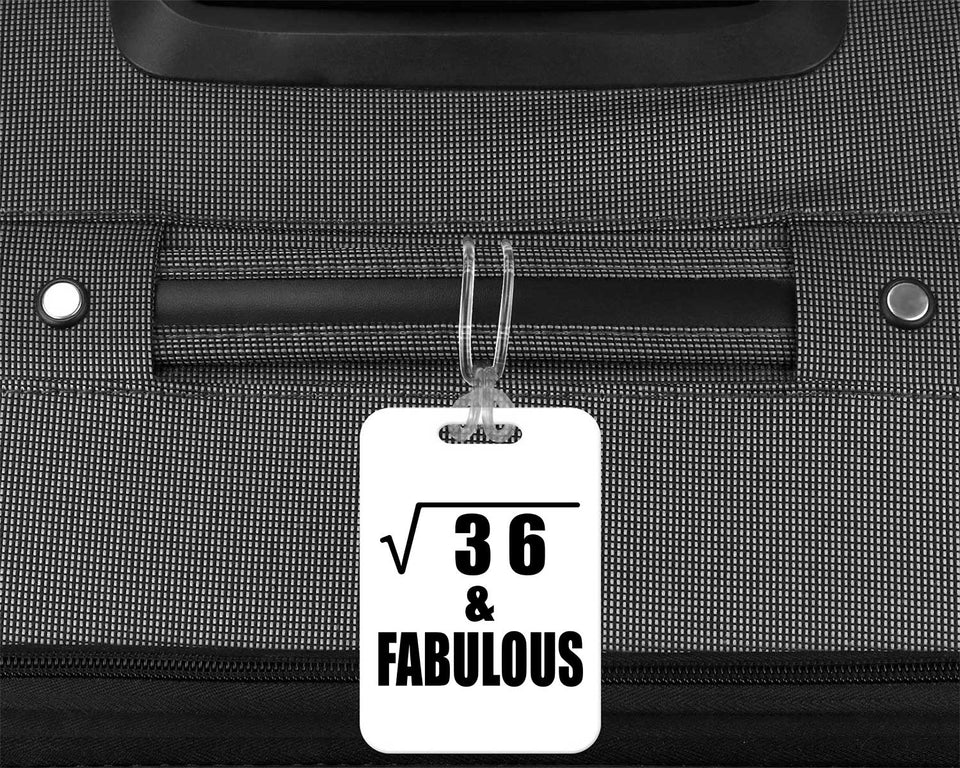 6th Birthday Square Root of 36 & Fabulous - Luggage Bag Tag