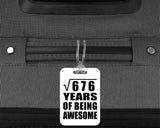26th Birthday Square Root of 676 Years of Being Awesome - Luggage Bag Tag