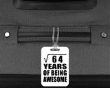 8th Birthday Square Root of 64 Years of Being Awesome - Luggage Bag Tag