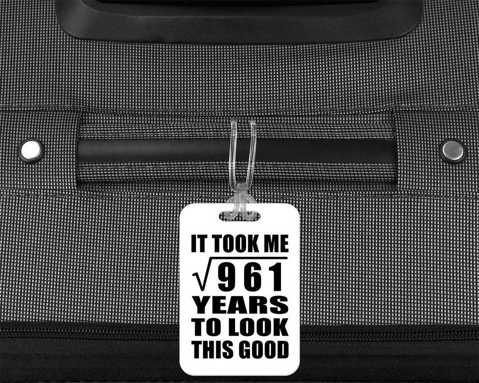 31st Birthday Took Square Root of 961 Years To Look Good - Luggage Bag Tag