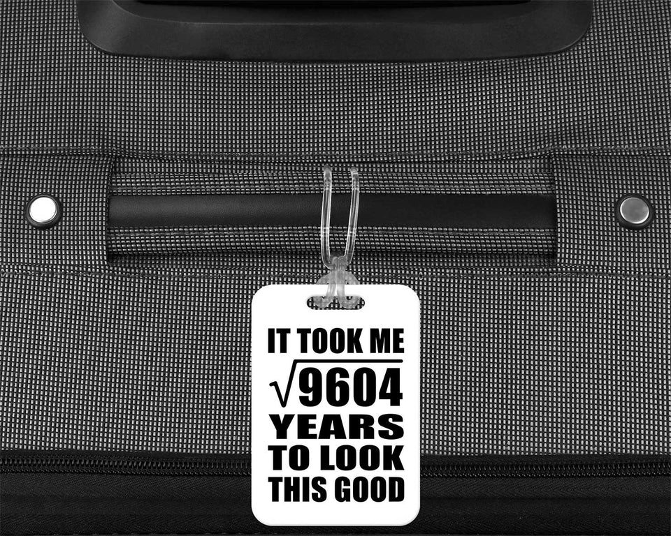 98th Birthday Took Square Root of 9604 Years To Look Good - Luggage Bag Tag