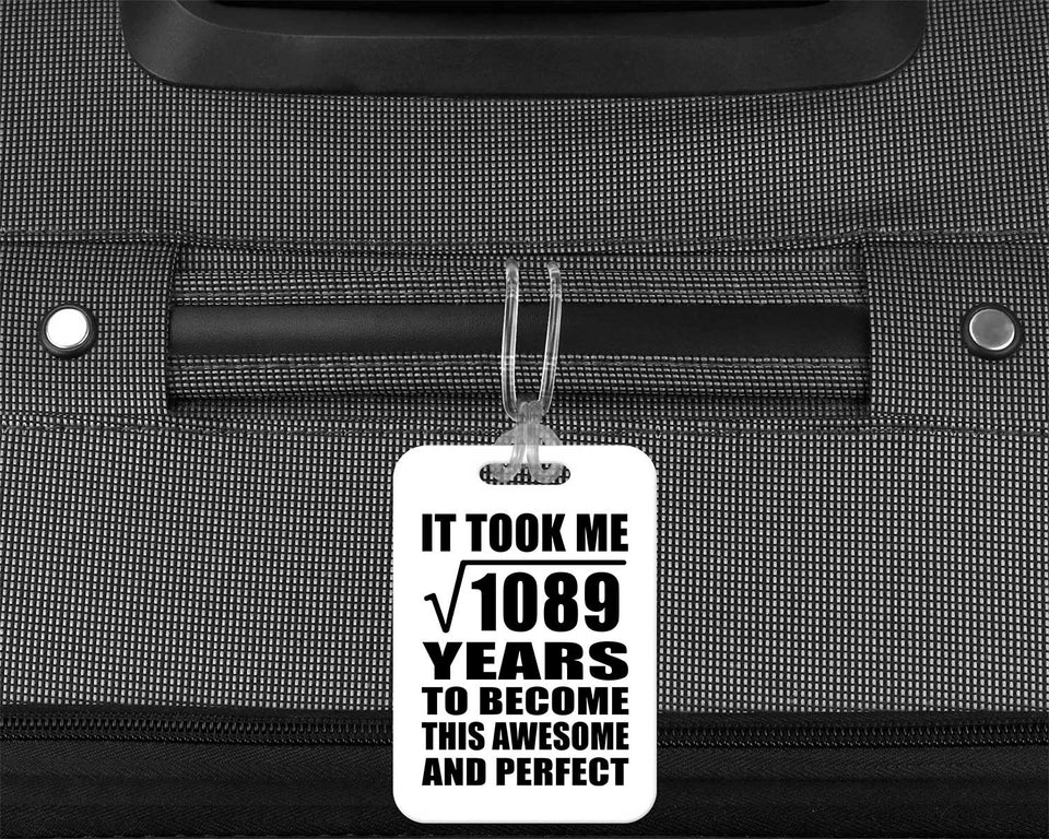 33rd Birthday Took Square Root of 1089 Years To Awesome - Luggage Bag Tag