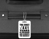 21st Birthday Square Root of 441 Years of Childhood - Luggage Bag Tag