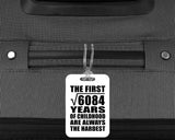 78th Birthday Square Root of 6084 Years of Childhood - Luggage Bag Tag
