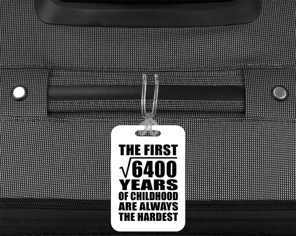 80th Birthday Square Root of 6400 Years of Childhood - Luggage Bag Tag