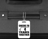 2nd Anniversary Cheers To Square Root of 4 Years Together - Luggage Bag Tag