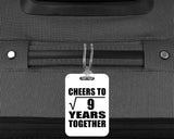 3rd Anniversary Cheers To Square Root of 9 Years Together - Luggage Bag Tag