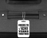 79th Anniversary Cheers To Square Root of 6241 Years Together - Luggage Bag Tag