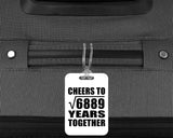 83rd Anniversary Cheers To Square Root of 6889 Years Together - Luggage Bag Tag