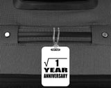 1st Anniversary Square Root of 1 Year Anniversary - Luggage Bag Tag
