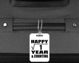 Happy 1st Anniversary Square Root of 1 Year & Counting - Luggage Bag Tag