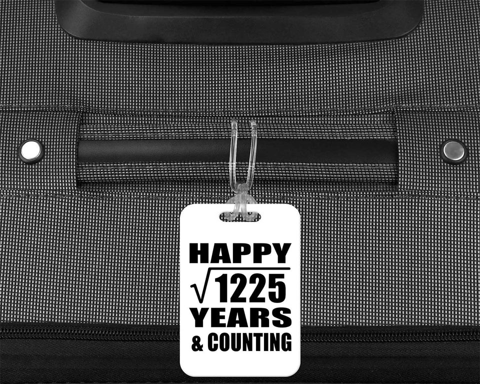 Happy 35th Anniversary Square Root of 1225 Years & Counting - Luggage Bag Tag