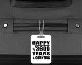 Happy 60th Anniversary Square Root of 3600 Years & Counting - Luggage Bag Tag