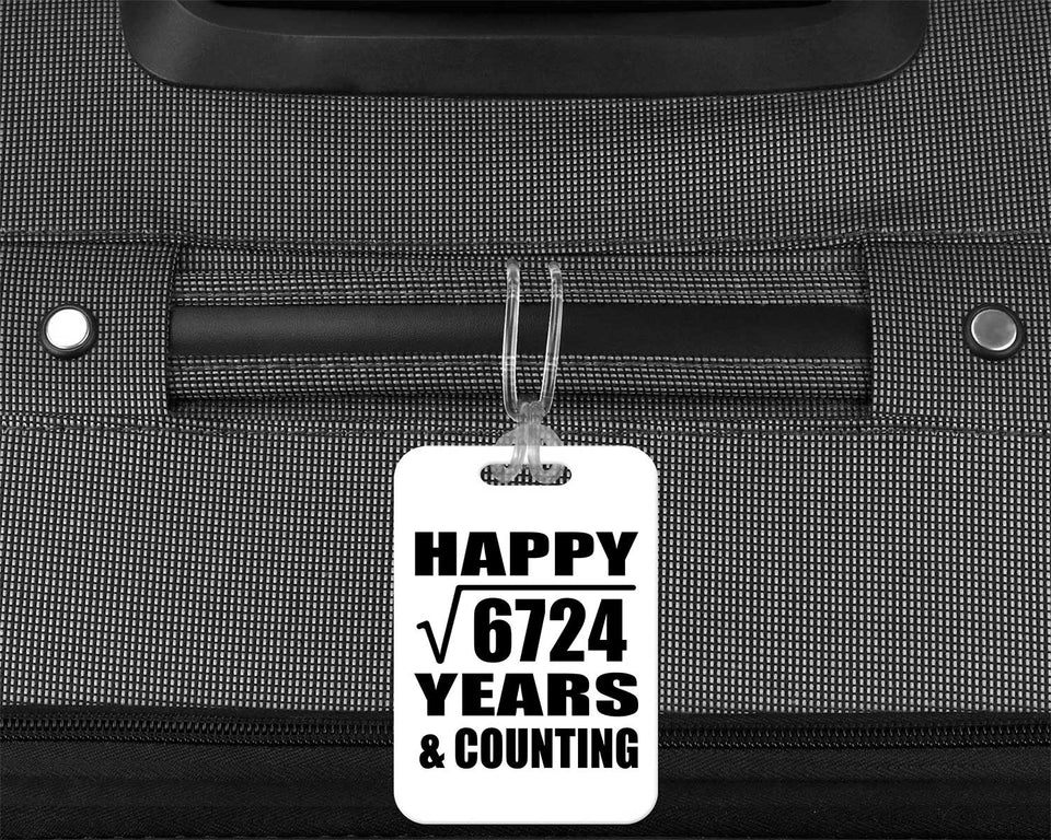 Happy 82nd Anniversary Square Root of 6724 Years & Counting - Luggage Bag Tag