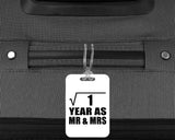 1st Anniversary Square Root of 1 Year As Mr & Mrs - Luggage Bag Tag
