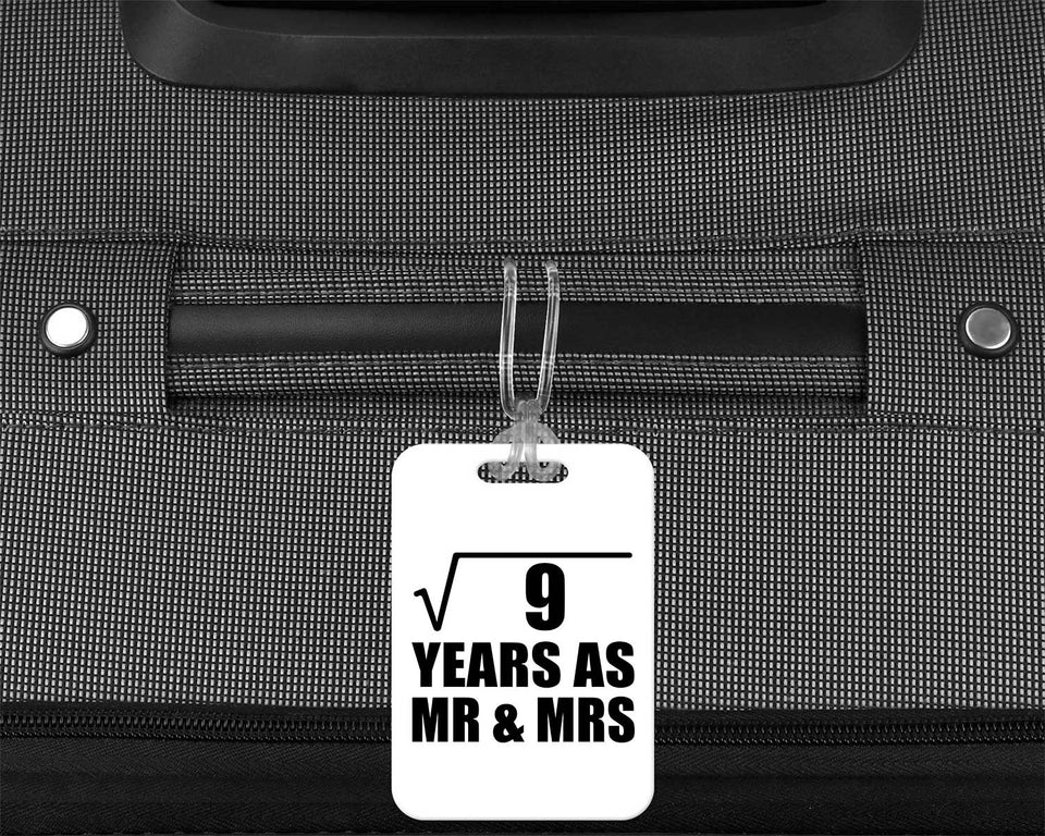 3rd Anniversary Square Root of 9 Years As Mr & Mrs - Luggage Bag Tag