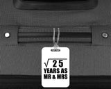 5th Anniversary Square Root of 25 Years As Mr & Mrs - Luggage Bag Tag