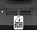 2nd Anniversary Square Root of 4 Years As Mr & Mrs 2021 - Luggage Bag Tag
