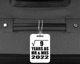 3rd Anniversary Square Root of 9 Years As Mr & Mrs 2022 - Luggage Bag Tag