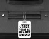 68th Anniversary Square Root of 4624 Years As Mr & Mrs 2022 - Luggage Bag Tag