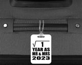 1st Anniversary Square Root of 1 Year As Mr & Mrs 2023 - Luggage Bag Tag