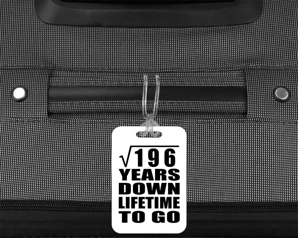 14th Anniversary Square Root of 196 Years Lifetime To Go - Luggage Bag Tag
