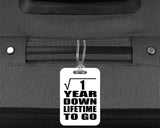 1st Anniversary Square Root of 1 Year Lifetime To Go - Luggage Bag Tag
