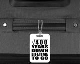 20th Anniversary Square Root of 400 Years Lifetime To Go - Luggage Bag Tag