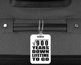 30th Anniversary Square Root of 900 Years Lifetime To Go - Luggage Bag Tag