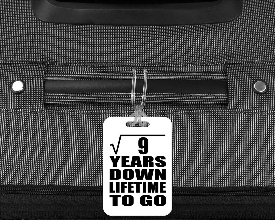 3rd Anniversary Square Root of 9 Years Lifetime To Go - Luggage Bag Tag