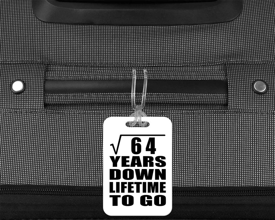 8th Anniversary Square Root of 64 Years Lifetime To Go - Luggage Bag Tag