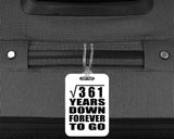 19th Anniversary Square Root of 361 Years Down Forever To Go - Luggage Bag Tag