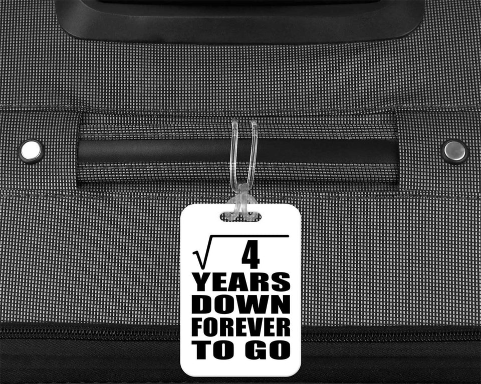 2nd Anniversary Square Root of 4 Years Down Forever To Go - Luggage Bag Tag